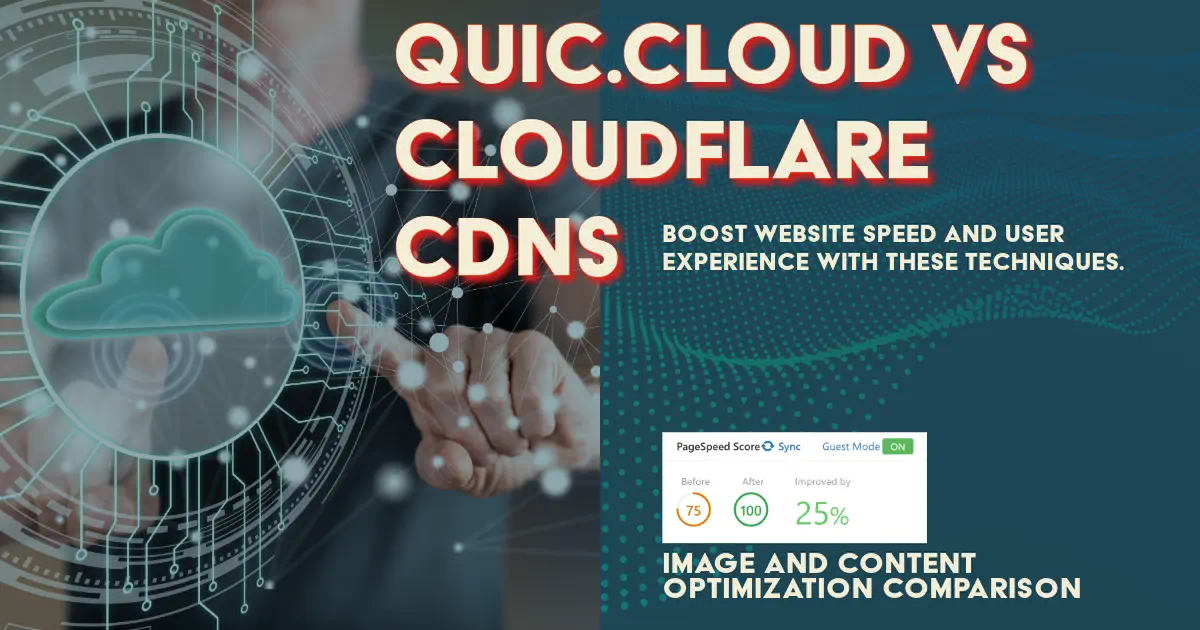 QUIC.cloud vs Cloudflare CDN comparison